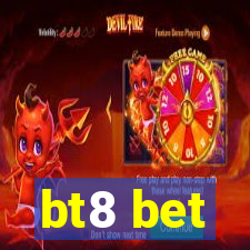 bt8 bet